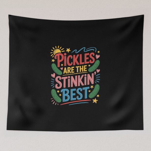 Item preview, PICKLES ARE THE STINKIN’ BEST designed and sold by jkrphoto.