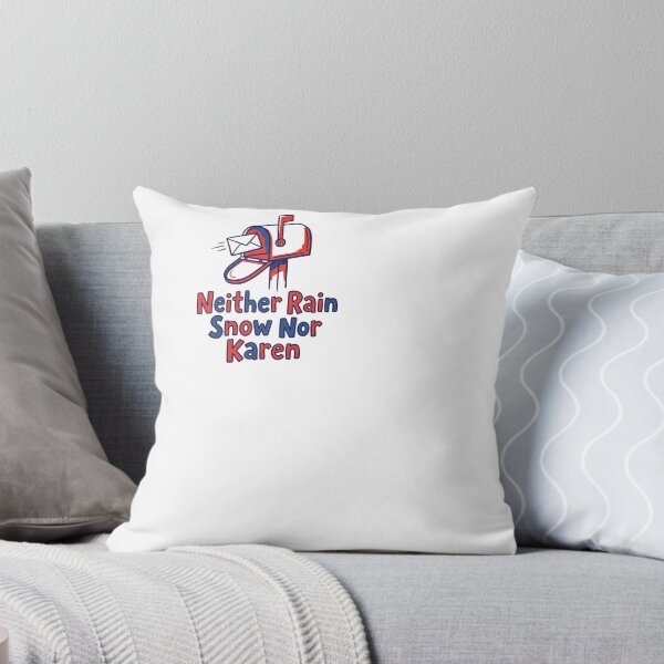 Item preview, Neither Rain Snow Nor Karen - Mail Carrier designed and sold by BinAlgoPix.
