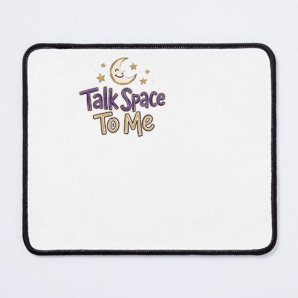 Item preview, Talk Space To Me - Stargazing designed and sold by BinAlgoPix.
