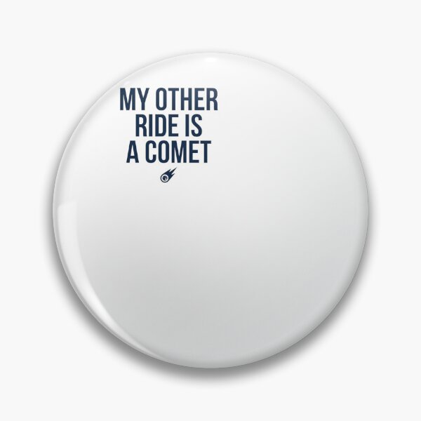 Item preview, My Other Ride Is A Comet - Astronomy designed and sold by BinAlgoPix.