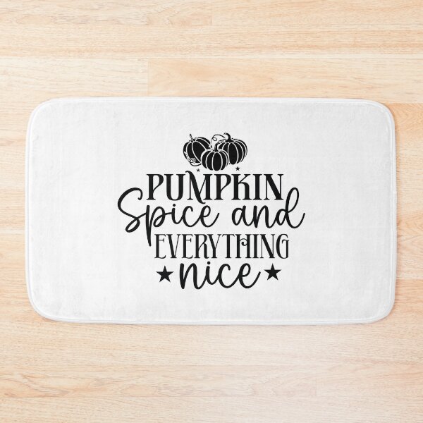 Item preview, Pumpkin Spice And Everything Nice - Autumn Halloween Vibes Quote designed and sold by FuzionRaptor.