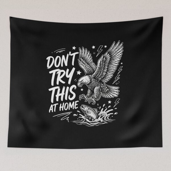 Item preview, Don't Try This At Home Funny Osprey Fishing T-Shirt | Bird Watching Angler Graphic Gift designed and sold by Trendably.
