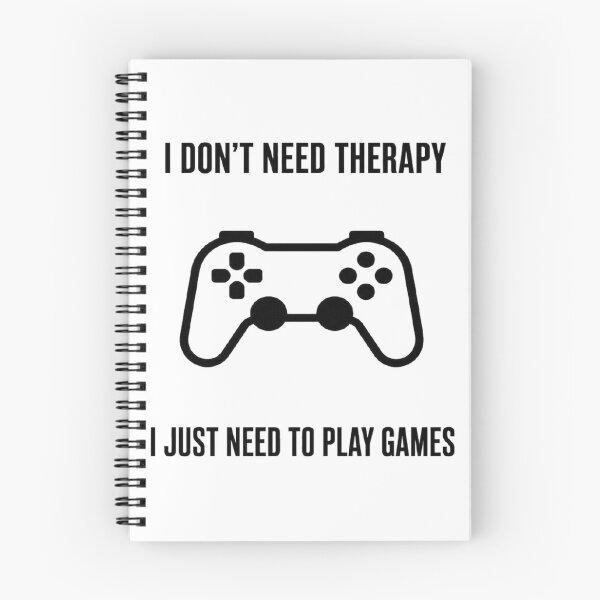 Item preview, I Don't Need Therapy I Just Need To Play Games designed and sold by TheJustVibes.