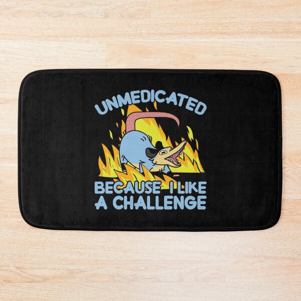 Item preview, unmedicated because i like a challenge  designed and sold by remerasnerdas.