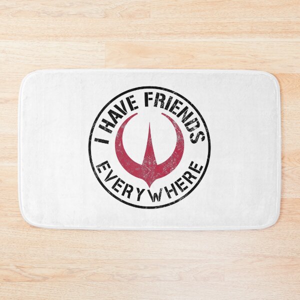 Item preview, I Have Friends Everywhere (white Version) #Andor Quote designed and sold by Rogue507.
