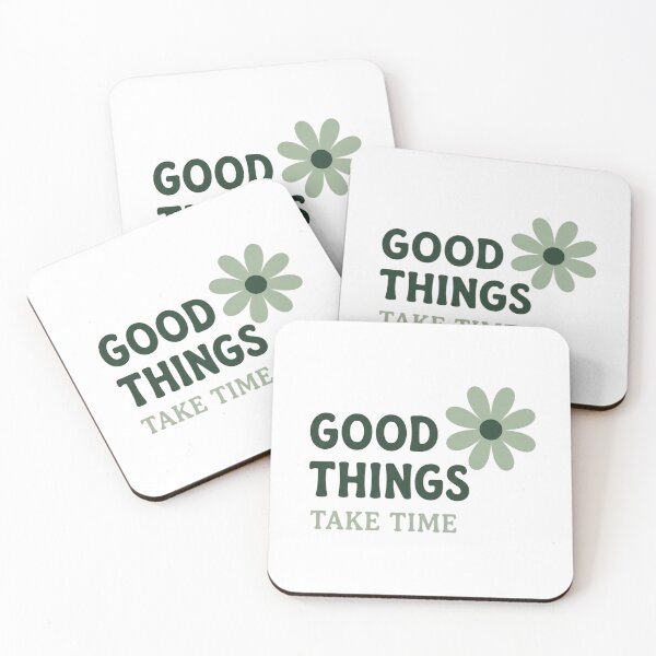 Item preview, Good Things Take Time Daisy designed and sold by GiggleInkTees.