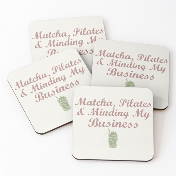 Item preview, Matcha Pilates and Minding My Business Funny Wellness Quote designed and sold by Joshbrowny.