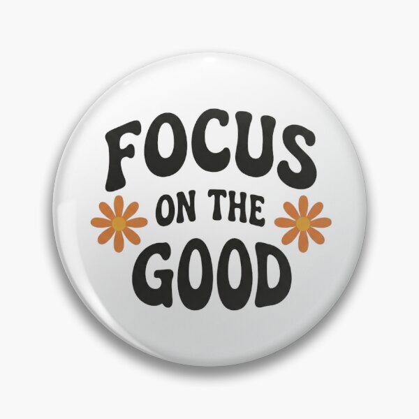 Item preview, Focus On The Good Flowers designed and sold by GiggleInkTees.