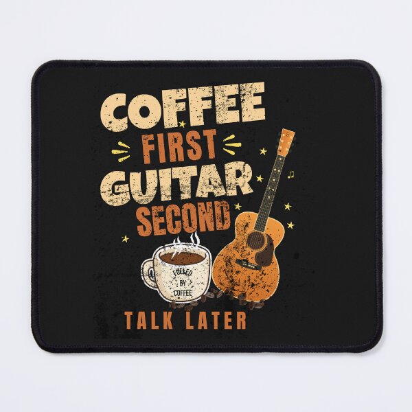 Item preview, Coffee First Guitar Second Talk Later Funny Music Shirt designed and sold by Joyful-Pixel.