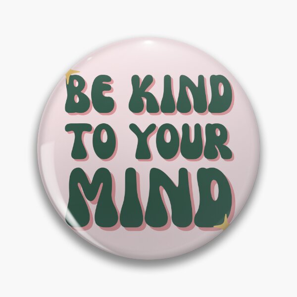 Item preview, Be Kind To Your Mind Retro Groovy Quote designed and sold by BariBiriworks.