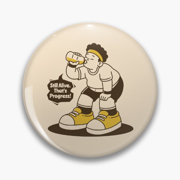 Item preview, Still Alive That's Progress Funny Workout Motivation Gym designed and sold by adipra.