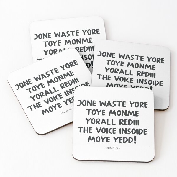 Item preview, Don't Waste Your Time On Me – Blink 182 Misheard Lyric designed and sold by O.T.R Designs.