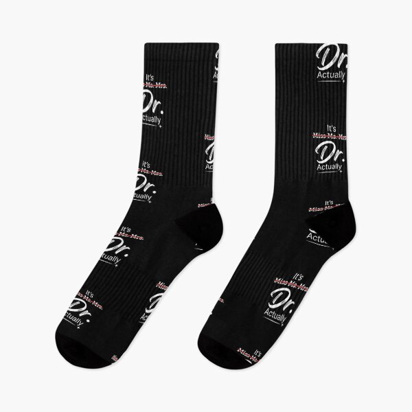 Item preview, It’s Dr. Actually–Funny Doctor Novelty Socks Gifts Birthday, Christmas designed and sold by weirdcountry.