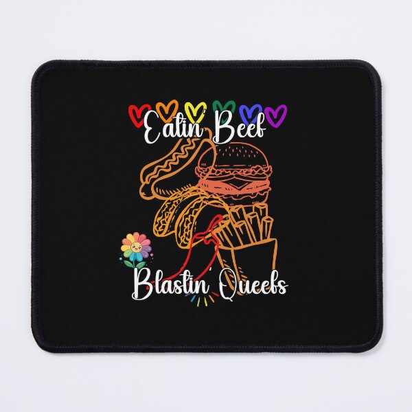 Item preview, Eatin Beef Blastin Queefs Funny Colorful Design For Woman designed and sold by DarkRelicStudio.