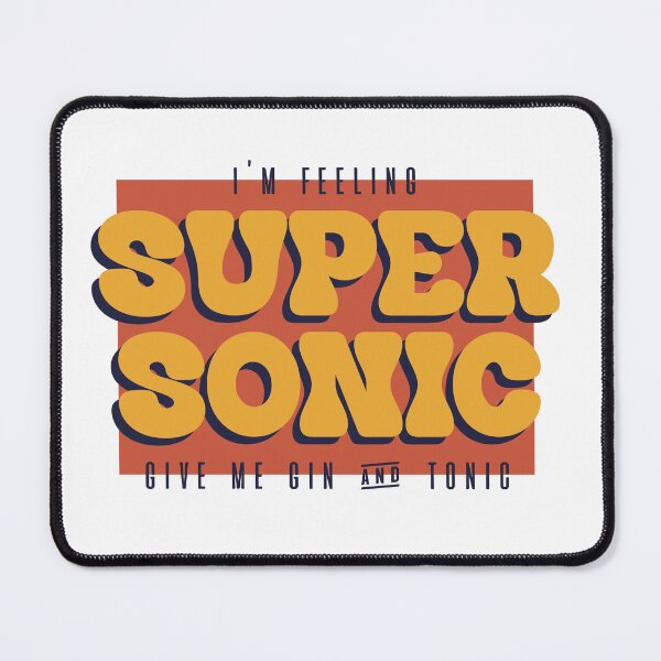 Item preview, I'm Feeling Supersonic Give Me Gin And Tonic – Oasis Lyric designed and sold by O.T.R Designs.