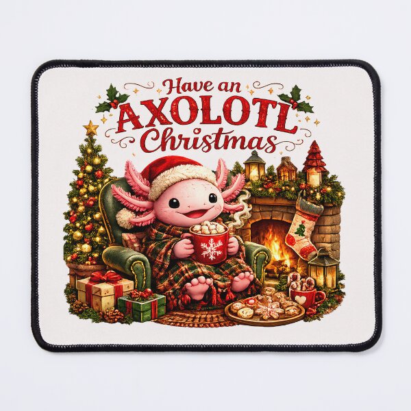 Item preview, Have an AXOLOTL Christmas Cute Festive Amphibian designed and sold by Genius Geek.