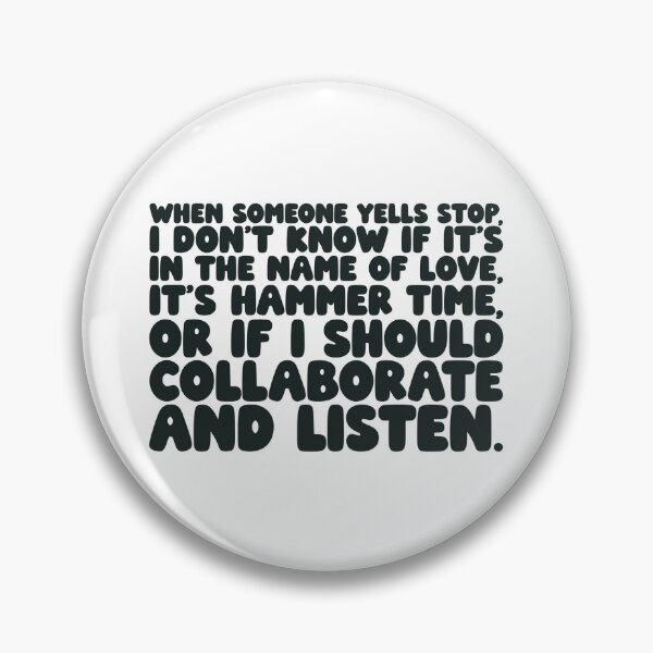 Item preview, When Someone Yells STOP – Hammer Time vs Collaborate & Listen designed and sold by O.T.R Designs.