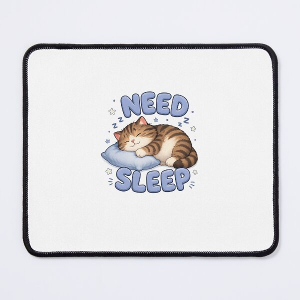 Item preview, Need sleep designed and sold by MoonKittyh.