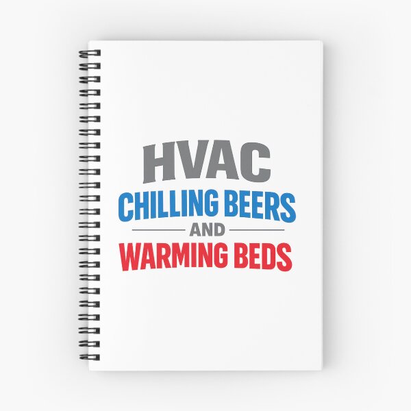 Item preview, HVAC Chilling Beers & Warming Beds  Funny Tech Pride Design designed and sold by FrozenHeat97.