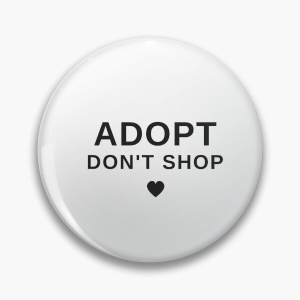 Item preview, Adopt Don't Shop designed and sold by BarkAndCo.