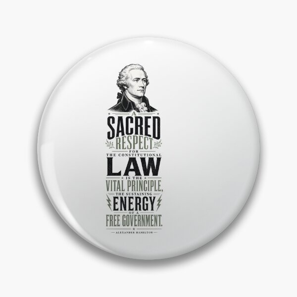 Item preview, Alexander Hamilton Constitutional Law Historic Quote designed and sold by AntiqueImages.