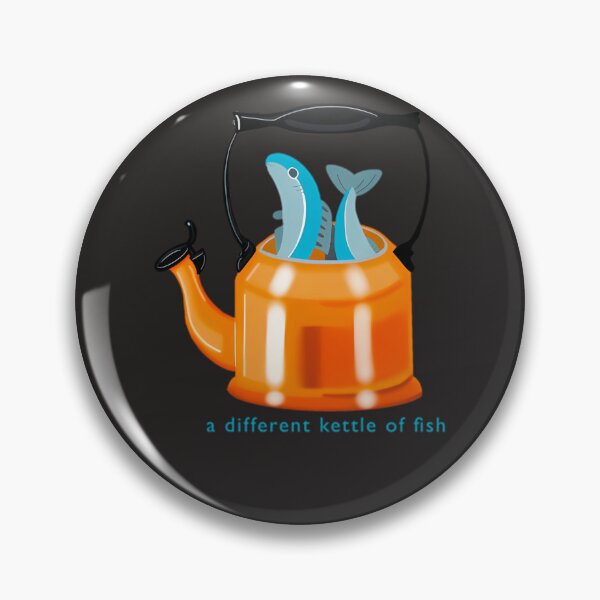 Item preview, A Different Kettle Of Fish designed and sold by gemmem.