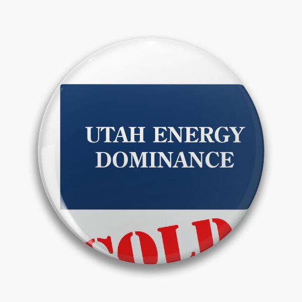 Item preview, Utah Energy Dominance designed and sold by VisionWind.