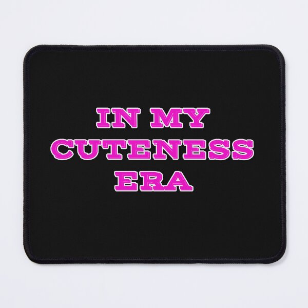 Item preview, In My Cuteness Era designed and sold by TeesbyGinyard.