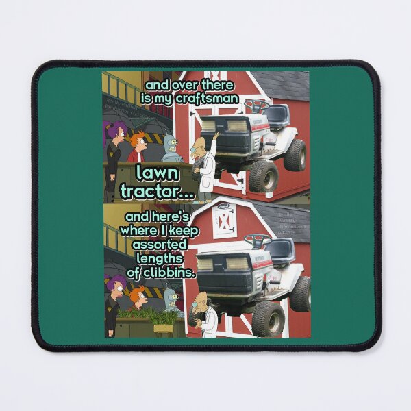 Item preview, Clibbins are what make lawn maintenance worth it designed and sold by reallypathetic.