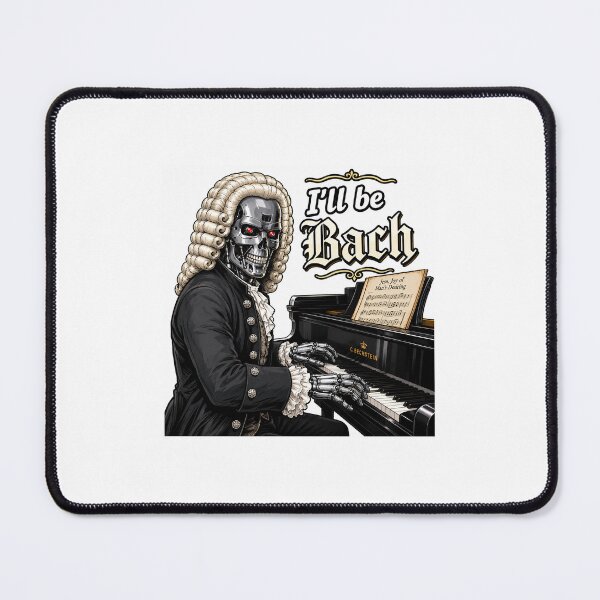 Item preview, I'll Be Bach - Terminator designed and sold by Studio 4 Photo.