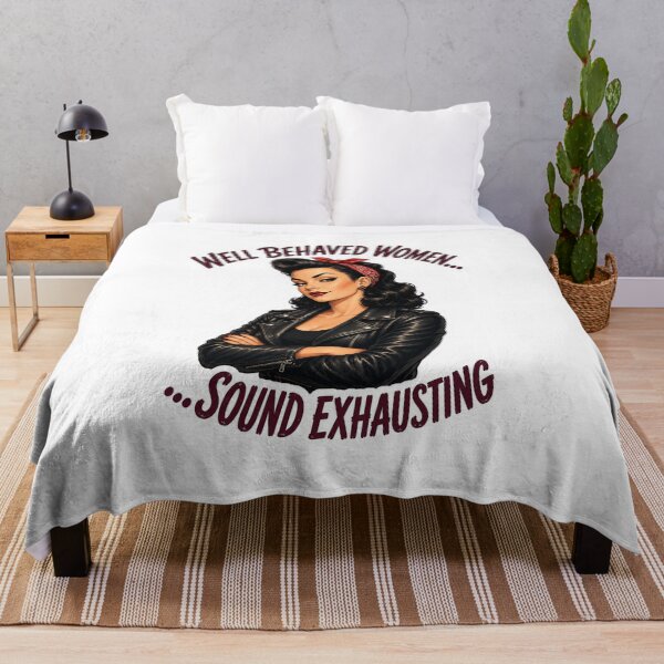 Item preview, Well-Behaved Women... Sound Exhausting designed and sold by AbstractAnom.