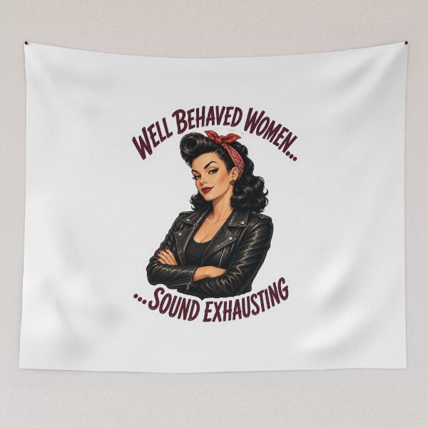 Item preview, Well-Behaved Women... Sound Exhausting designed and sold by AbstractAnom.