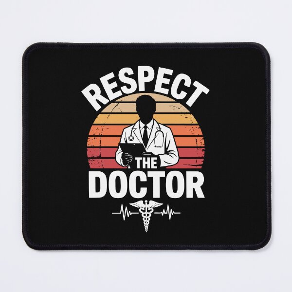 Item preview, RESPECT THE DOCTOR designed and sold by jkrphoto.