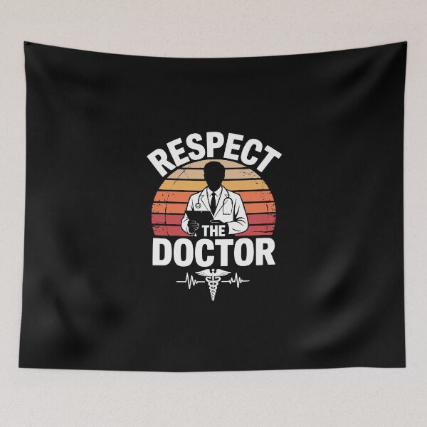 Item preview, RESPECT THE DOCTOR designed and sold by jkrphoto.