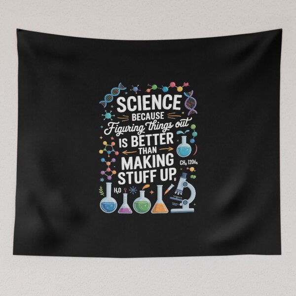 Item preview, SCIENCE — BECAUSE FIGURING THINGS OUT IS BETTER THAN MAKING STUFF UP designed and sold by jkrphoto.