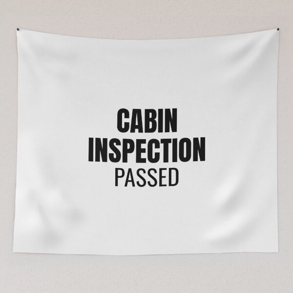 Item preview, Cabin Inspection Passed (Black) designed and sold by ShipCrewNation.