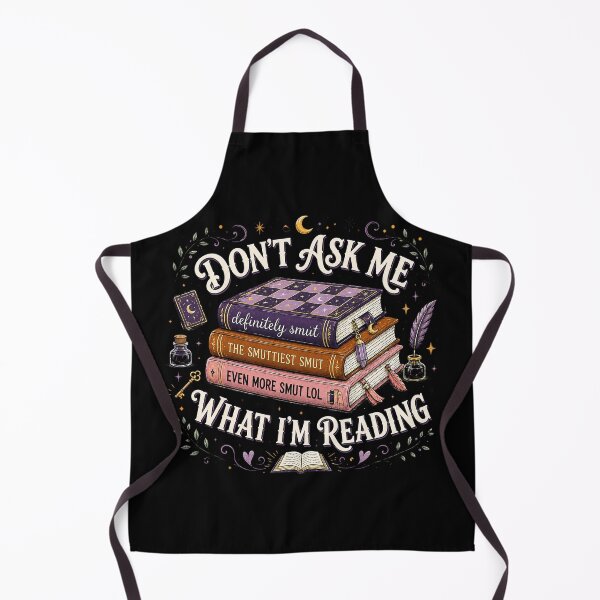 Item preview, Don't Ask Me What I Am Reading, Smut Reader, Funny Bookish, Smut Lover Gifts, Booktrovert designed and sold by Quiajia.