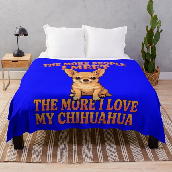 Item preview, The More People I Meet The More I Love My Chihuahua Design designed and sold by fantasticdesign.