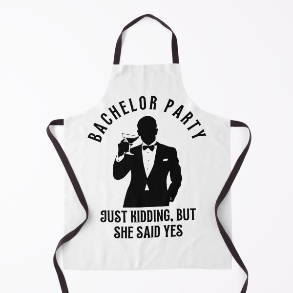 Item preview, Bachelor party - Just kidding, but she said yes designed and sold by aipolohu.