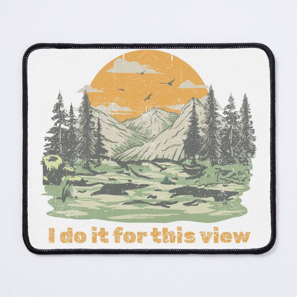 Item preview, I Do It For This View Retro Mountain designed and sold by HappyDoodle11.