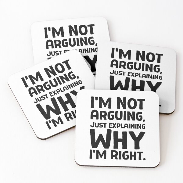 Item preview, I’m Not Arguing, Just Explaining Why I’m Right - B_1 designed and sold by AhmedHelal24795.