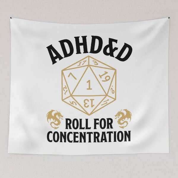 Item preview, Adhd&d ADHD Roll For Concentration Funny Table Top Gamer designed and sold by Doodleoub.
