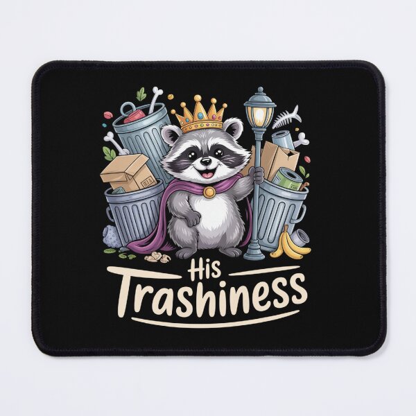 Item preview, His Trashiness Funny Raccoon Trash King designed and sold by ZACK ART.