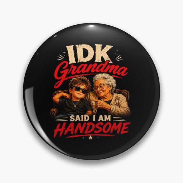 Item preview, IDK Grandma Said I Am Handsome – Funny Grandma Quote Vintage T-Shirt designed and sold by INVIKETOS.