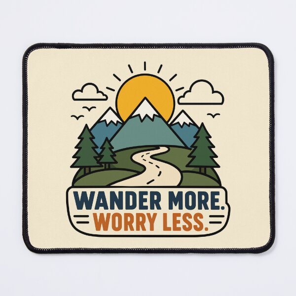 Item preview, Wander More Worry Less designed and sold by Trippin-Tito's.