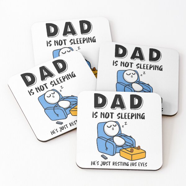 Item preview, Dad Is Not Sleeping He'S Just Resting His Eyes designed and sold by Anime-Nomad.