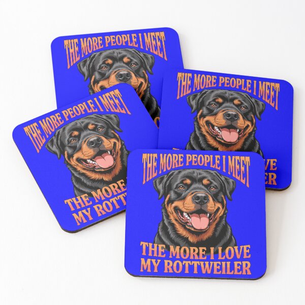 Item preview, Rottweiler Pet Owner Art Design The More People I Meet The More I Love My Rottweiler designed and sold by fantasticdesign.