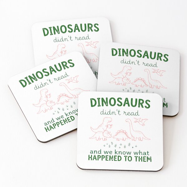 Item preview, Dinosaurs Didn’t Read Funny Prehistoric Humor designed and sold by Lozarux.