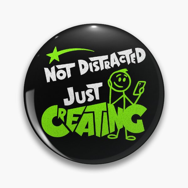 Item preview, Not Distracted Just Creating – Funny Content Creator Quote designed and sold by America Mowa.