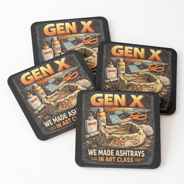 Item preview, Gen X – We Made Ashtrays in Art Class designed and sold by Inkversed.